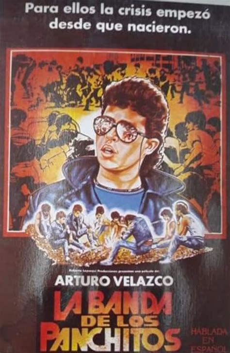 La banda de los panchitos (1986) film online,Arturo Velazco,Ã“scar Velázquez,Mario de Jesus,Ã“scar Medina,Jonathan Kano